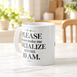 Café Taza No Me Hagas Socializar Antes De Las 10 AM