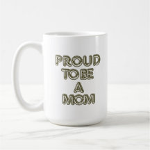 Taza Orgullosa De Ser Mamá