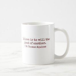 Café Taza Para Amar Es Querer el Bien de Otro