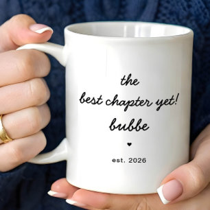 Café Taza Personalizada de Bubbe: El Mejor Capítulo Has