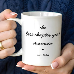Café Taza Personalizada de Mamaw: El Mejor Capítulo Has