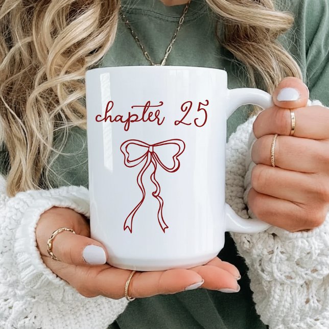 Café Taza personalizada del capítulo 25, regalo de cump (Personalized Chapter 25 Mug — Custom Birthday Gift for Women, Friends, Mom & Coworkers)