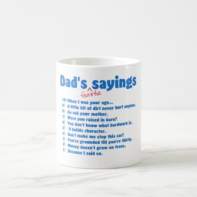 Café Taza preferida de los refranes de los papás (Centro)