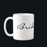 Café Taza simple de la dama de honor<br><div class="desc">Un regalo simple para sus damas de honor cariñosas del café</div>