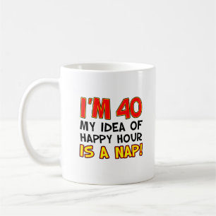 Café Tengo 40 años, la hora feliz es la 40ª taza de la 