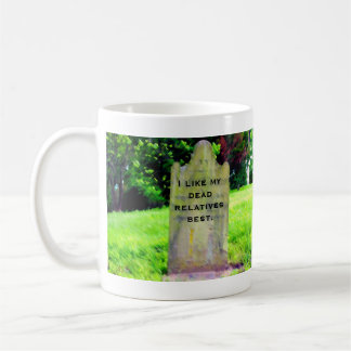 Café Tengo gusto de mi mejor taza de los parientes