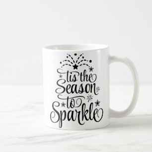 Café Toca la temporada para brillar Taza de regalo de N