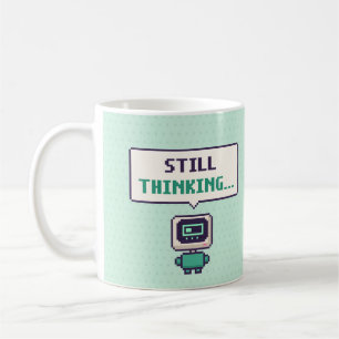 Café Todavía pensando... Taza de píxeles divertida de I