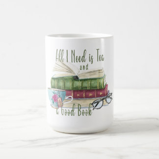 Café Todo lo que necesito es té y una buena taza de lib