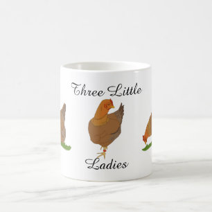 Café Tres pequeñas señoras - taza de la gallina