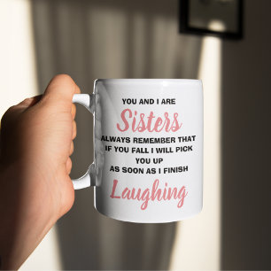 Café Tú y yo somos hermanas divertida taza de regalo no