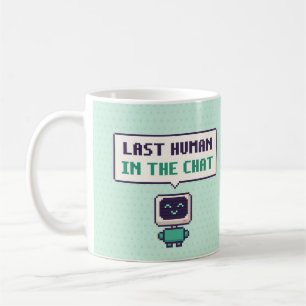 Café Último humano en el chat Taza de píxeles divertida