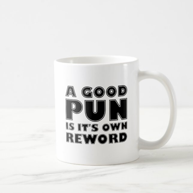 Café Una buena taza divertida de juego de palabras (Derecha)