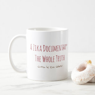 Café Una taza de documentales de Zika por RoseWrites