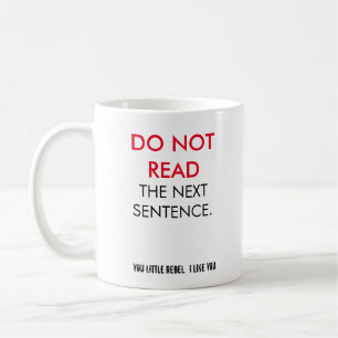 Café ¡Usted poco rebelde! ¡Tengo gusto de usted! Taza