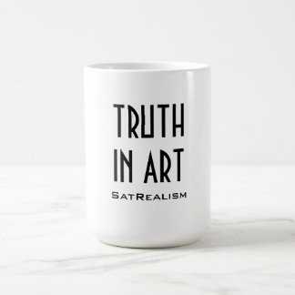 Café VERDAD de SatRealism EN taza del ARTE