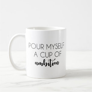 Café Viértase una taza de taza de la ambición