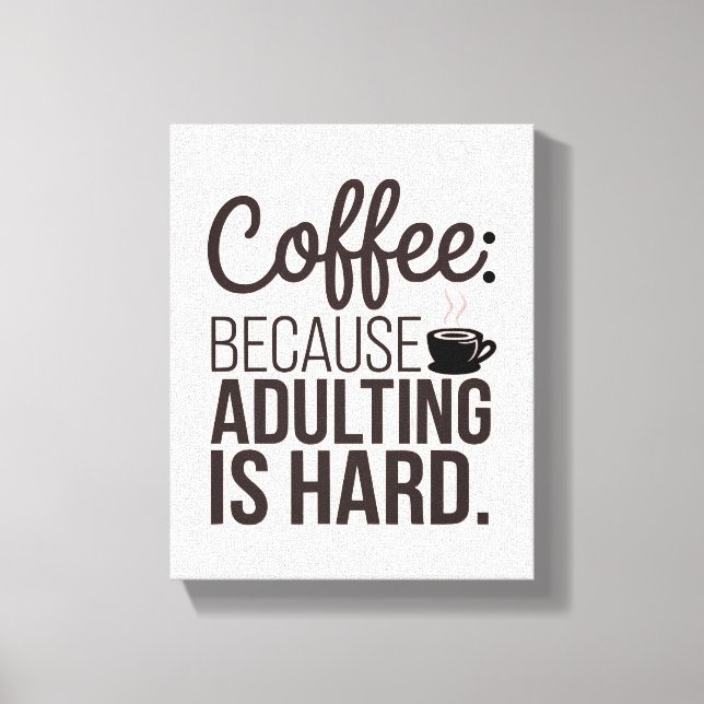 Café y Adulto - El arte perfecto de lona para ti (Anverso)