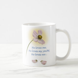 Café YachTees_ " él me ama, él ama que taza de mi yat
