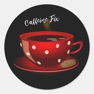 Caffeine Fix Coffee Morning Pegatina