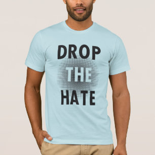 Caiga la camiseta del odio