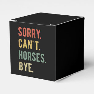 Caja Para Regalos Lo siento, no puedo hacer caballos