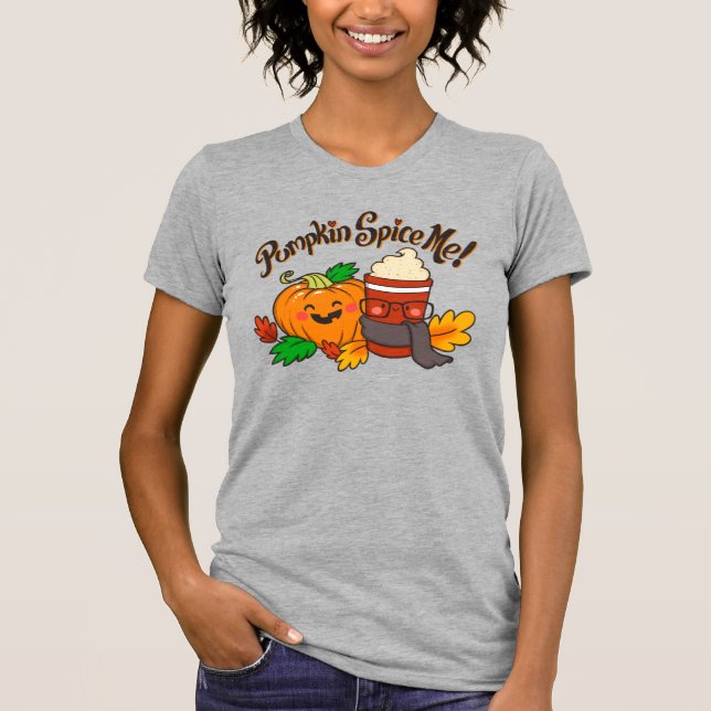 ¡Calabaza Me Spice! camiseta de mujeres lindas (Anverso)