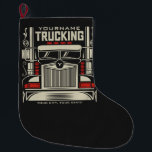 Calcetín Navideño Grande Camión personalizado 18 Camión RIG para ruedas<br><div class="desc">Personalizado 18 Wheeler Trucker Big Rig Semi Truck Trucking Company Diseño - Personalizar con su nombre y texto Personalizado!</div>