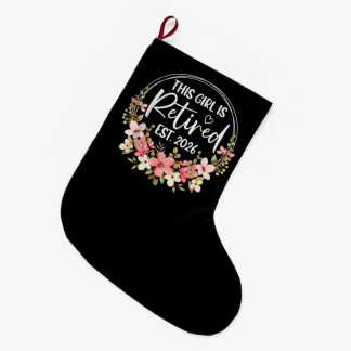 Calcetín Navideño Grande Esta chica está jubilada Est. 2026 Jubilación flor