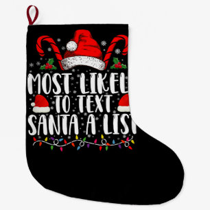 Calcetín Navideño Grande Más Probable De Enviar Un Mensaje De Texto A Santa