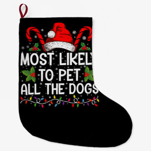 Calcetín Navideño Grande Más Probable Que Acaricie a Todos Los Perros Diver