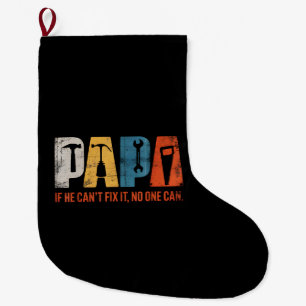 Calcetín Navideño Grande Papá si no puede arreglarlo nadie puede Día del pa