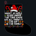 Calcetín Navideño Grande También Podrían Dormir Bajo El Regalo De Los Navid<br><div class="desc">También Podrían Dormir Bajo El Regalo De Los Navidades De Árbol</div>
