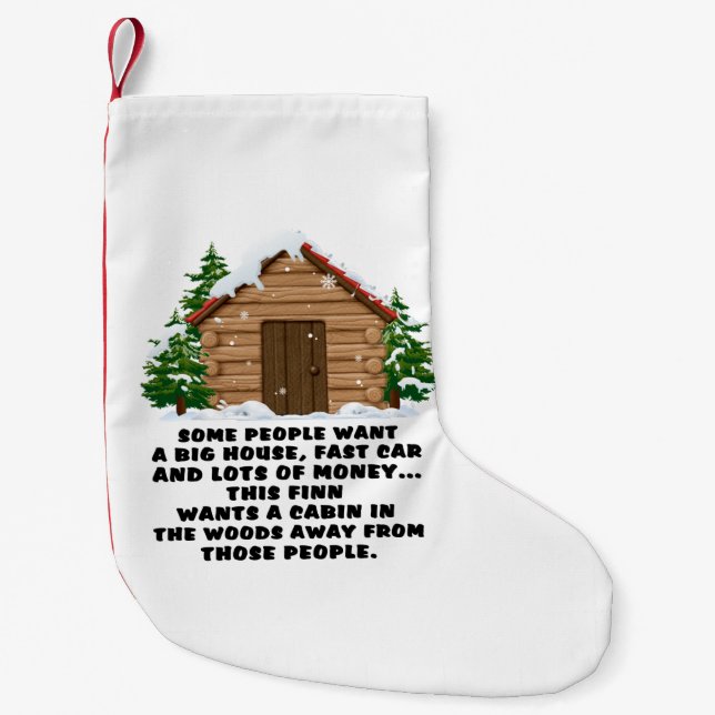 Calcetín Navideño Pequeño Algunos Quieren Una Gran Casa De Navidades Hermoso (Anverso)