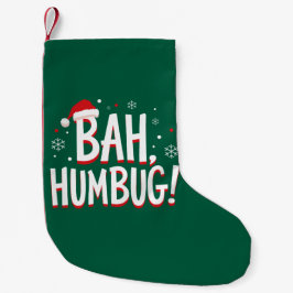Calcetín Navideño Pequeño Bah Humbug Divertido Sarcástico Gruñón Navidad Fie