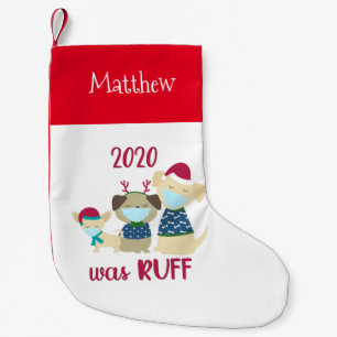 Calcetín Navideño Pequeño El 2020 Fue Ruff Funny Dogs Covid