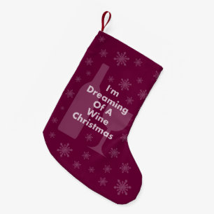 Calcetín Navideño Pequeño Estoy soñando con navidad de un vino