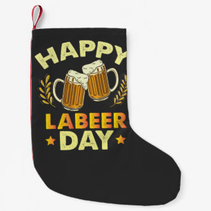 Calcetín Navideño Pequeño Feliz Día del Trabajo Cerveza Sarcástica Fiesta de