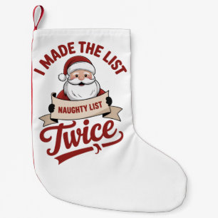 Calcetín Navideño Pequeño Hice la lista dos veces Santa navideño travieso