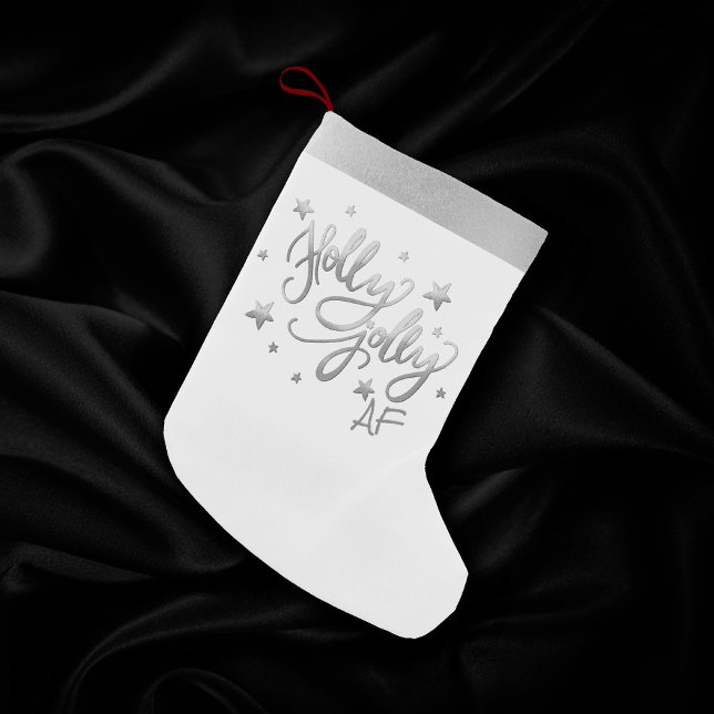 Calcetín Navideño Pequeño Holly Jolly AF | Guión de Relieve metalizado brill (Subido por el creador)