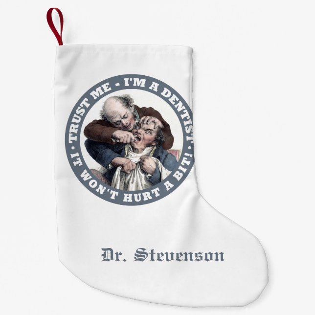 Calcetín Navideño Pequeño Humor de DENTIST Navidades de nombres personalizad (Anverso)