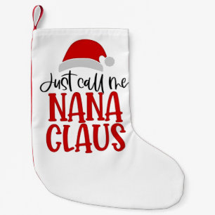Calcetín Navideño Pequeño Llámame Nana Claus Mamá de Navidad