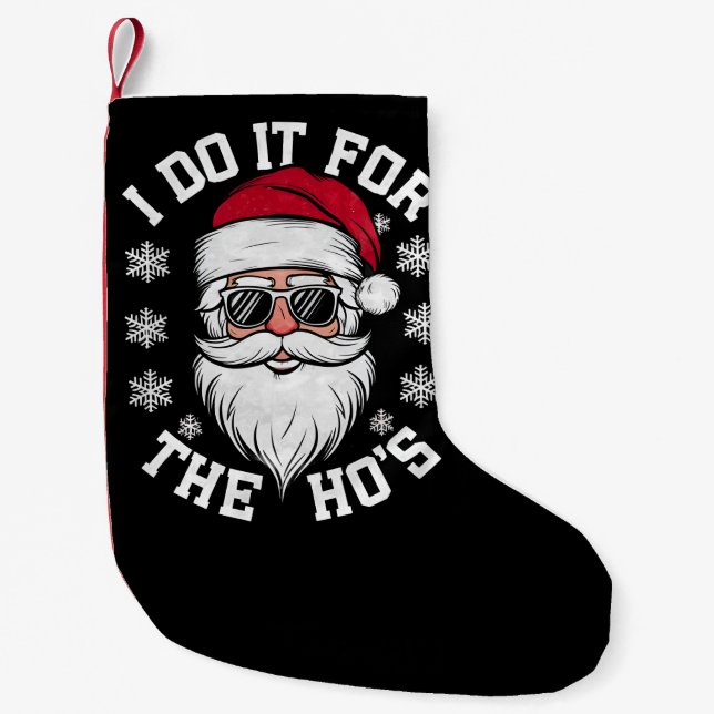 Calcetín Navideño Pequeño Lo Hago Por Los Divertidos Navidades De Santa Ugly (Anverso)