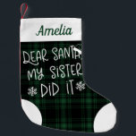 Calcetín Navideño Pequeño Mi Hermana Lo Hizo Verde Plaid Cute Gracioso<br><div class="desc">Mi Hermana Lo Hizo Con Navidades Pequeños Y Graciosos Y Verdes.</div>