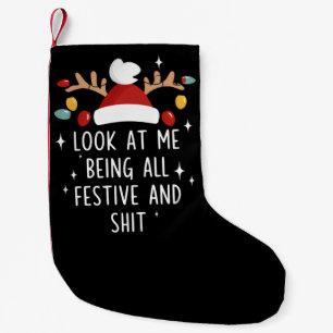 Calcetín Navideño Pequeño Mírame siendo todo humor festivo navideño sarcásti