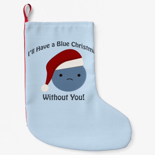 Calcetín Navideño Pequeño ¡Navidades azules sin ti! (Anverso)