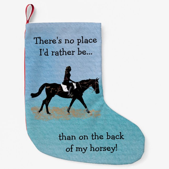 Calcetín Navideño Pequeño Ningún lugar sería bastante - caballo ecuestre (Anverso)