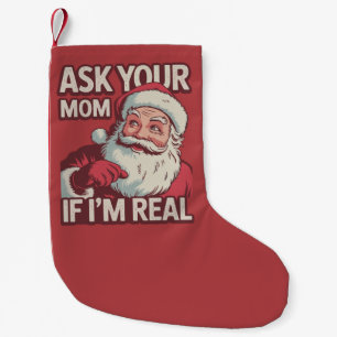 Calcetín Navideño Pequeño Pregúntale a tu mamá si soy muy gracioso.
