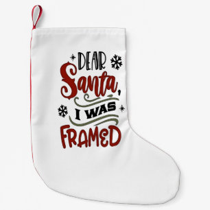 Calcetín Navideño Pequeño Querido Santa, fui incriminado Navidad 