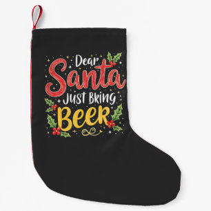 Calcetín Navideño Pequeño Querido Santa, Solo Trae Cerveza Santa Claus
